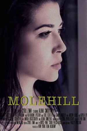 Постер к фильму Molehill (2017)