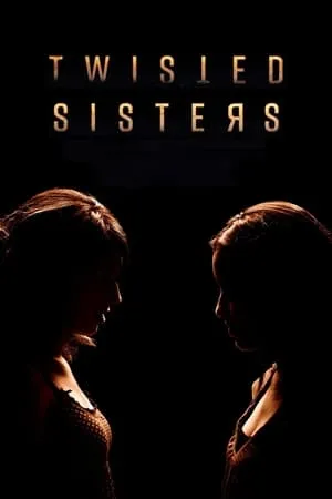 Постер к сериалу Twisted Sisters (2018 - 2020)
