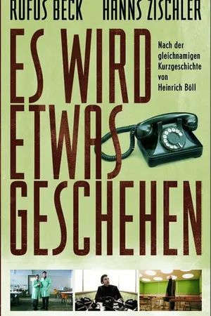 Постер к фильму Es wird etwas geschehen (2003)