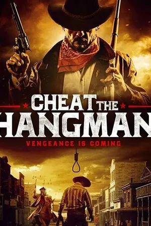 Постер к фильму Cheat the Hangman (2018)
