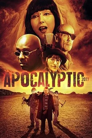 Постер к фильму Apocalyptic 2077 (2019)