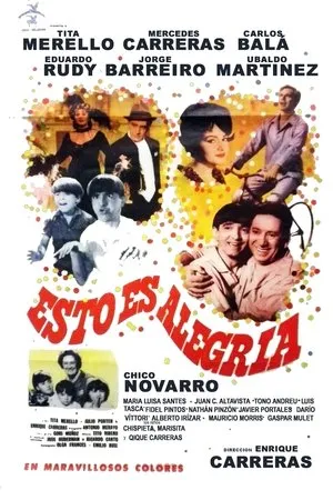 Постер к фильму ¡Esto es alegría! (1967)