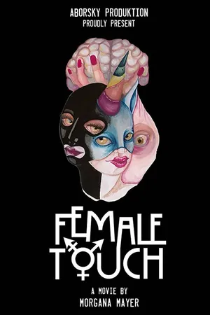 Постер к фильму Female Touch (2018)