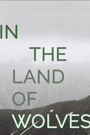 Постер к фильму In the Land of Wolves (2018)