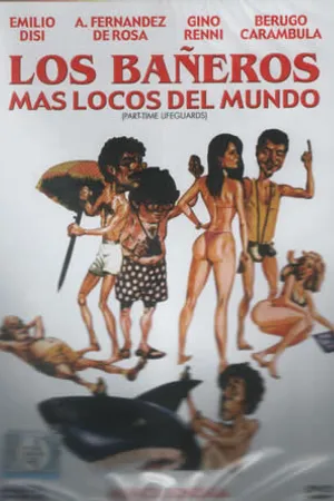 Постер к фильму Los bañeros más locos del mundo (1987)
