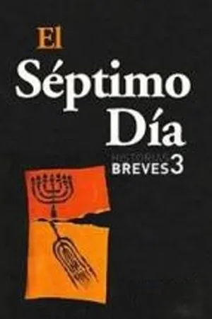 Постер к фильму Historias Breves III: El séptimo día (2001)