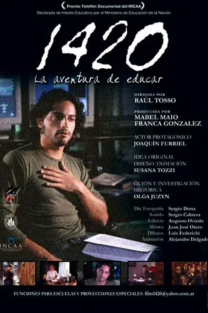 Постер к фильму 1420, la aventura de educar (2005)