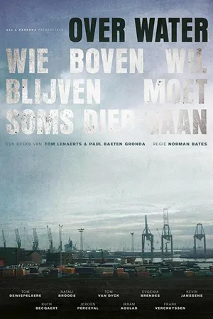 Постер к сериалу Над водой (2018 - 2020)