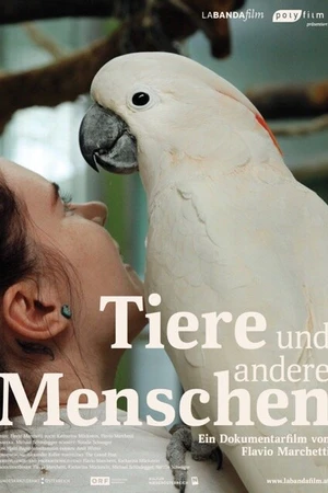 Постер к фильму Tiere und andere Menschen (2017)