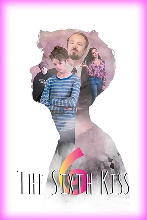 Постер к фильму The 6th Kiss (2018)