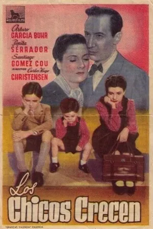Постер к фильму Los chicos crecen (1942)
