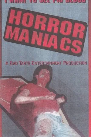 Постер к фильму Horror Maniacs: I Want to See Pigblood! (1994)