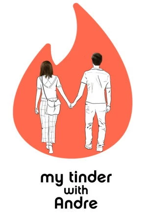Постер к фильму My Tinder with Andre (2021)