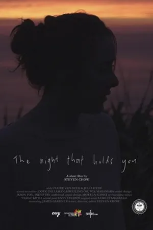 Постер к фильму The Night That Holds You (2018)