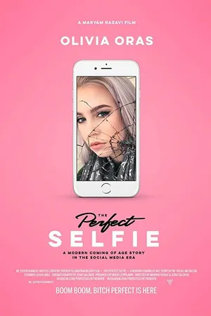Постер к фильму The Perfect Selfie (2017)
