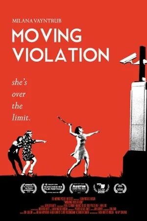 Постер к фильму Moving Violation (2018)