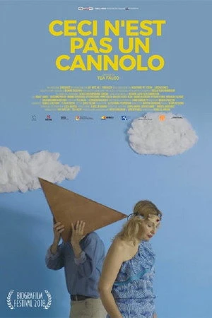 Постер к фильму Ceci n'est pas un cannolo (2018)