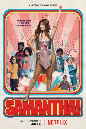 Постер к сериалу Саманта! (2018 - 2019)