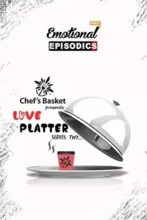 Постер к сериалу Love Platter... Serves Two (2016)