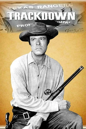Постер к сериалу Trackdown (1957 - 1959)