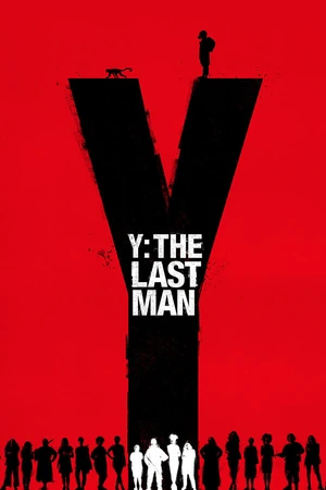 Постер к сериалу Y. Последний мужчина (2021)