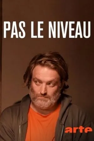 Постер к фильму Pas le niveau (2018)