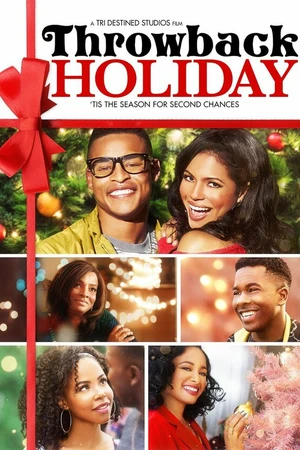 Постер к фильму Throwback Holiday (2018)