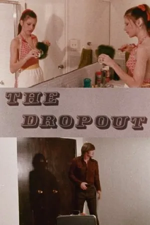 Постер к фильму The Dropout (1971)