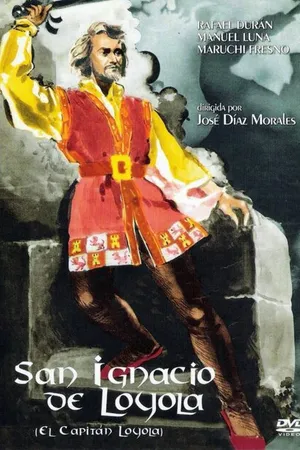Постер к фильму El capitán de Loyola (1949)