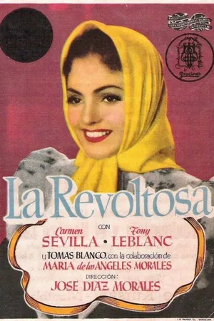 Постер к фильму La revoltosa (1950)