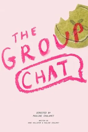 Постер к фильму The Group Chat (2019)