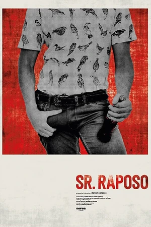 Постер к фильму Sr. Raposo (2018)