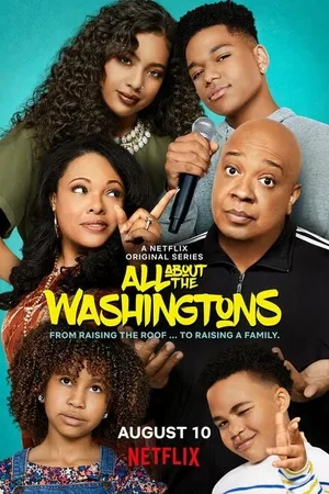 Постер к сериалу Всё о Вашингтонах (2018)