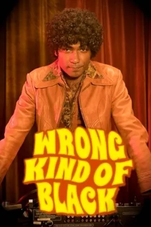 Постер к сериалу Wrong Kind of Black (2018)