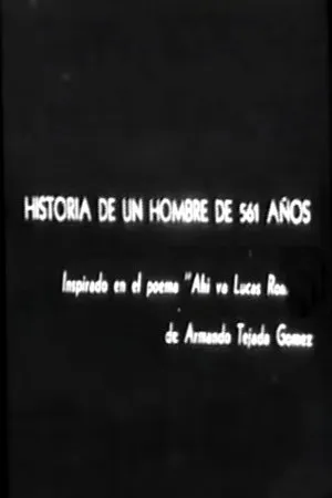 Постер к фильму Historia de un hombre de 561 años (1974)
