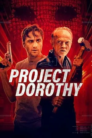 Постер к фильму Проект «Дороти» (2024)