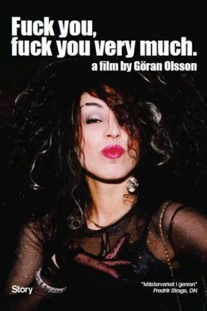 Постер к фильму Fuck You, Fuck You Very Much (1998)
