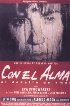 Постер к фильму Con el alma (1995)