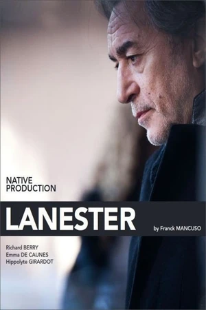 Постер к сериалу Lanester (2013)