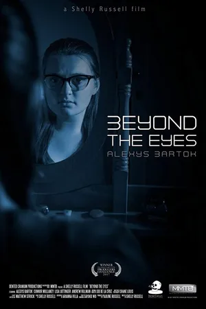 Постер к фильму Beyond the Eyes (2017)