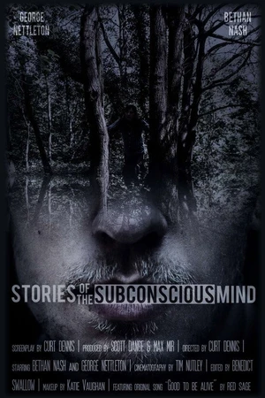 Постер к фильму Stories of the Subconscious Mind (2018)