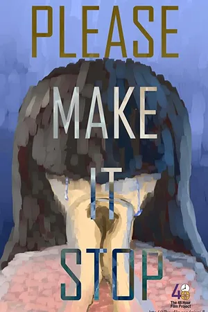 Постер к фильму Please Make It Stop (2018)