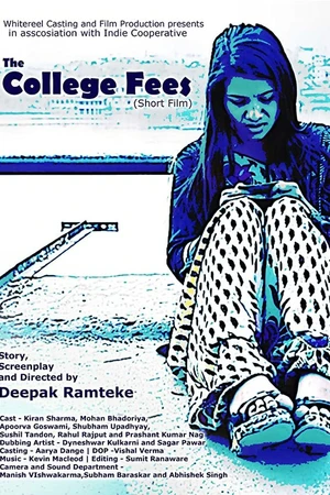 Постер к фильму The College Fees (2018)