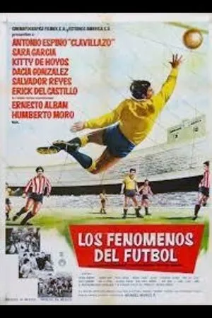 Постер к фильму Los fenómenos del futbol (1964)