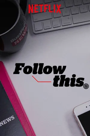 Постер к сериалу Follow This (2018)