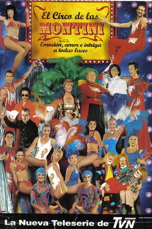 Постер к сериалу El Circo de las Montini (2002)