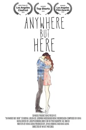Постер к фильму Anywhere But Here (2018)