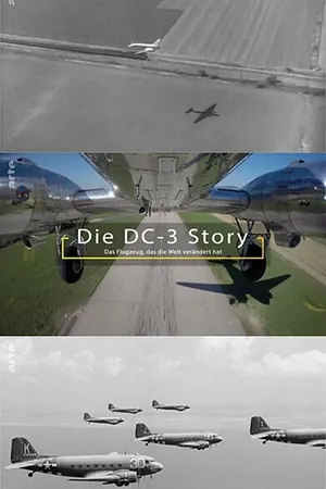 Постер к фильму Die DC-3 Story (2018)