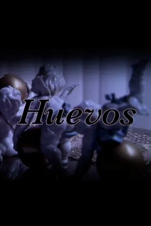 Постер к фильму Huevos (2004)