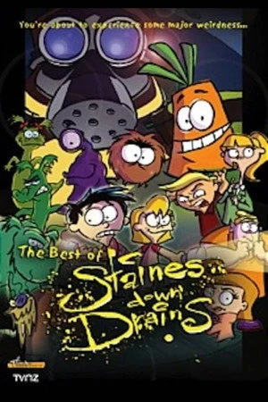 Постер к мультсериалу Staines Down Drains (2006)